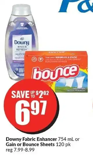 FreshCo Downy Fabric Enhancer 754 mL or Gain or Bounce Sheets 120 pk offer