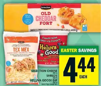Food Basics SELECTION CHEESE, SHREDS, HELUVA GOOD! DIP offer