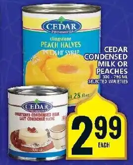 Food Basics CEDAR CONDENSED MILK OR PEACHES offer
