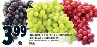 Metro EXTRA LARGE RED OR GREEN SEEDLESS GRAPES LARGE BLACK SEEDLESS GRAPES offer