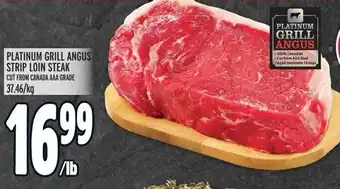 Metro PLATINUM GRILL ANGUS STRIP LOIN STEAK offer