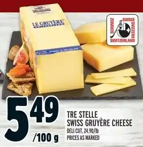 Metro TRE STELLE SWISS GRUYÈRE CHEESE offer