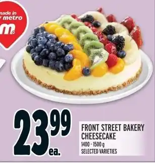 Metro FRONT STREET BAKERY CHEESECAKE offer