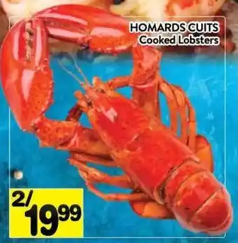 Supermarché PA HOMARDS CUITS Cooked Lobsters offer