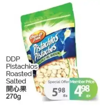 T&T Supermarket DDP Pistachios Roasted Salted offer