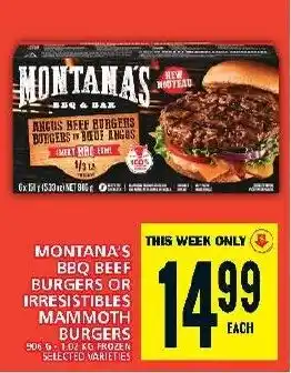 Food Basics MONTANA'S BBQ BEEF BURGERS OR IRRESISTIBLES MAMMOTH BURGERS offer