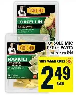 Food Basics O'SOLE MIO FRESH PASTA offer