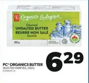 Real Canadian Superstore PC ORGANICS BUTTER offer