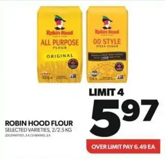 Real Canadian Superstore ROBIN HOOD FLOUR offer
