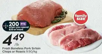 Sobeys Fresh Boneless Pork Sirloin Chops or Roasts offer