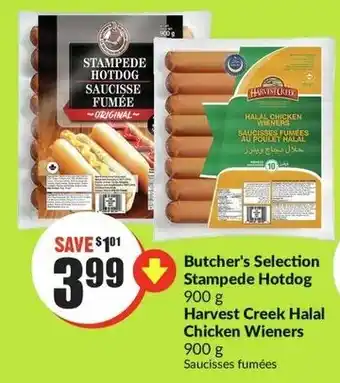 FreshCo Butcher's Selection Stampede Hotdog 900 g Harvest Creek Halal Chicken Wieners 900 g offer