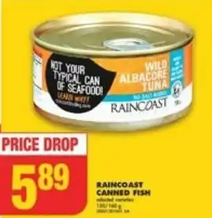 No Frills RAINCOAST CANNED FISH 150/140 offer