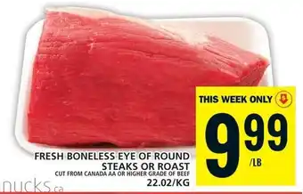 Food Basics FRESH BONELESS EYE OF ROUND STEAKS OR ROAST offer