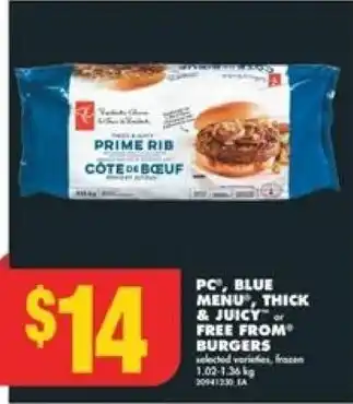 No Frills PC, BLUE MENU, THICK & JUICY FREE FROM BURGERS offer