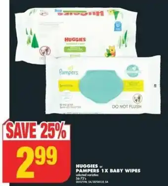 No Frills HUGGIES PAMPERS 1X BABY WIPES offer