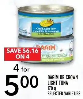 Metro DAGIM OR CROWN LIGHT TUNA offer