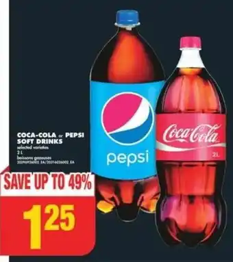 No Frills COCA-COLA or PEPSI SOFT DRINKS offer