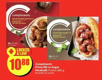 FreshCo Compliments Prime Rib or Angus Meatballs offer