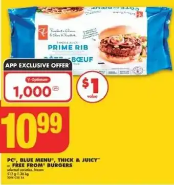 No Frills PC, BLUE MENU, THICK & JUICY FREE FROM BURGERS offer