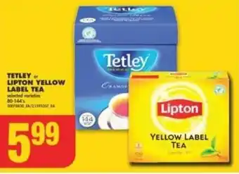 No Frills TETLEY or LIPTON YELLOW LABEL TEA offer