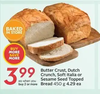 Sobeys Butter Crust, Dutch Crunch, Soft Italia or Sesame Seed Topped Bread offer