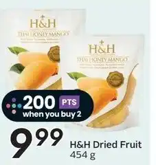 Sobeys H&H Dried Fruit offer