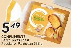 Sobeys COMPLIMENTS Garlic Texas Toast offer