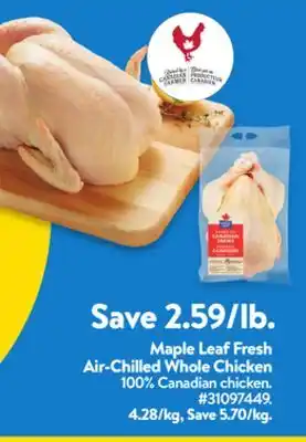 Walmart Maple Leaf Fresh Air-Chilled Whole Chicken offer