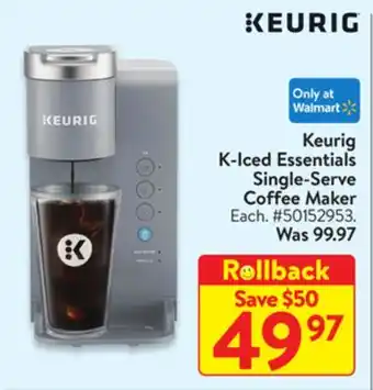 Walmart Keurig K-Iced Essentials Single-Serve Coffee Maker offer