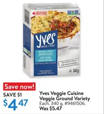 Walmart Yves Veggie Cuisine Veggie Ground Variety offer