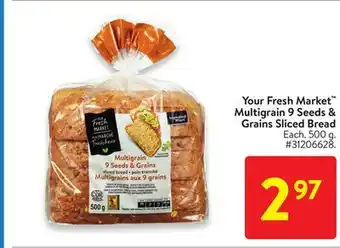 Walmart Your Fresh Market Multigrain 9 Seeds & Grains Sliced Bread offer