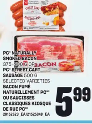 Independent Grocer PC NATURALLY SMOKED BACON, 375-500 G OR PC STREET CART SAUSAGE, 500 G offer