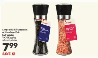 Longo's Longo's Black Peppercorn or Himalayan Pink Salt Grinder offer