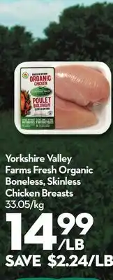 Longo's Yorkshire Valley Farms Fresh Organic Boneless, Skinless Chicken Breasts offer