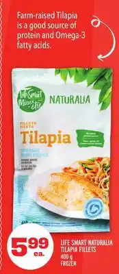 Metro LIFE SMART NATURALIA TILAPIA FILLETS offer