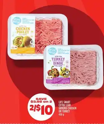 Metro LIFE SMART EXTRA LEAN GROUND CHICKEN offer