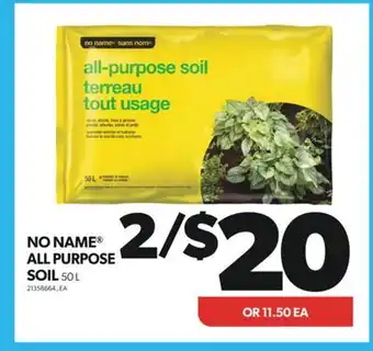 Real Canadian Superstore NO NAME ALL PURPOSE SOIL, 50 L offer