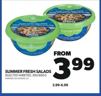 Real Canadian Superstore SUMMER FRESH SALADS, 300/800 G offer