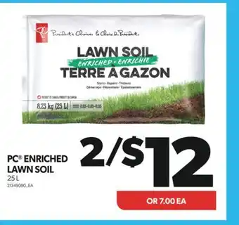 Real Canadian Superstore PC ENRICHED LAWN SOIL, 25 L offer
