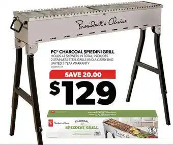 Real Canadian Superstore PC CHARCOAL SPIEDINI GRILL offer