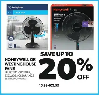 Real Canadian Superstore HONEYWELL OR WESTINGHOUSE FANS offer