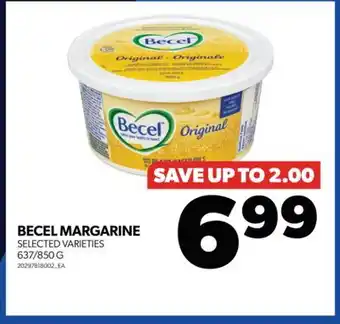 Real Canadian Superstore BECEL MARGARINE, 637/850 G offer