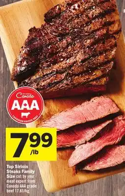 Foodland Top Sirloin Steaks Family Size cut by your meat expert from Canada AAA grade beef offer