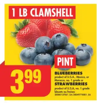 No Frills BLUEBERRIES, PINT or STRAWBERRIES 1 LB CLAMSHELL offer