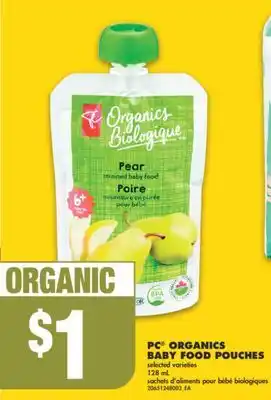 No Frills PC ORGANICS BABY FOOD POUCHES, 128 mL offer