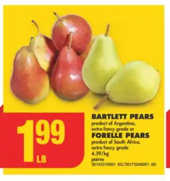 No Frills BARTLETT PEARS or FORELLE PEARS offer