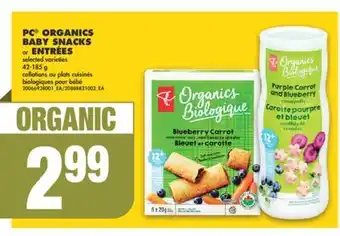 No Frills PC ORGANICS BABY SNACKS or ENTRÉES, 42-185 g offer