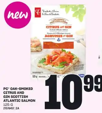 Loblaws PC OAK-SMOKED CITRUS AND GIN SCOTTISH ATLANTIC SALMON, 125 G offer