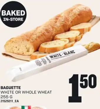 Loblaws BAGUETTE, 255 G offer