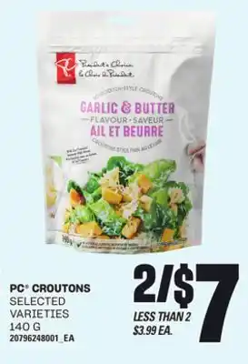 Loblaws PC CROUTONS, 140 G offer